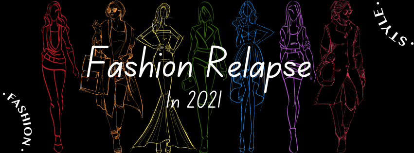 Fashion Relapse